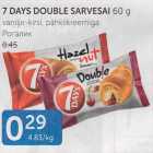 Allahindlus - 7 DAYS DOUBLE SARVESAI 60 G