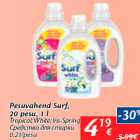 Pesuvahend Surf,
20 pesu, 1 l