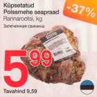 Küpsetatud Poissmehe seapraad