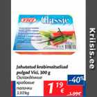 Allahindlus - Jahutatud krabimaitselised pulgad Vici, 300 g