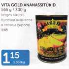 Allahindlus - VITA GOLD ANANASSITÜKID 565 G / 300 G