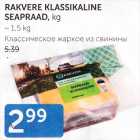 RAKVERE KLASSIKALINE SEAPRAAD, KG