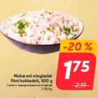 Makaroni-singisalat
Rimi kokkadelt, 500 g
