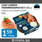 Allahindlus - CHEF LUNDEN PARDIMAKSAPASTEET 200 g