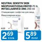 NEUTRAL SENSITIV SKIN NÄOPUHASTUSSALVRÄTID 25 tk, MITSELLARVESI 3IN1 200 ml