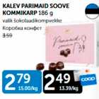 KALEV PARIMAID SOOVE KOMMIKARP 186 g