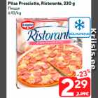 Pitsa Prosciutto, Ristorante, 330 g
