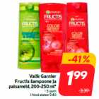 Valik Garnier
Fructis šampoone ja
palsameid, 200-250 ml*