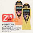 Dušigeel Aroma Sensations Just Fabulous või So Luminous