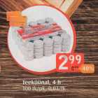 Teeküünal, 4 h