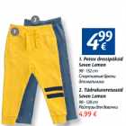 1. Poiste dressipüksid
Seven Lemon
98 - 152 cm; 2. Tüdrukuteretuusid
Seven Lemon
98 - 128 cm
