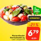 Mozzarellasalat
Rimi kokkadelt, kg
