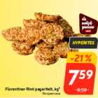 Florentiner Rimi pagaritelt, kg*

