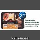 Juustukuninga
ahjuvorstid Linnamäe;
 400 g