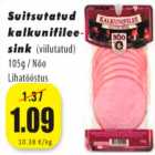 Suitsutatud kalkunifileesink
