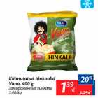 Allahindlus - Külmutatud hinkaalid  Vano, 400 g