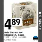 Allahindlus - Hele õlu Saku Karl
Friedrich 5%, 6-pakk