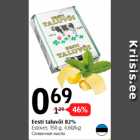 Eesti taluvõi 82% 