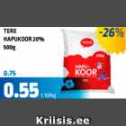 Allahindlus - TERE HAPUKOOR 20%, 500 g