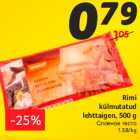 Allahindlus - Rimi
külmutatud
lehttaigen, 500 g