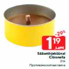 Sääsetõrjeküünal
Citronella
2 tk
