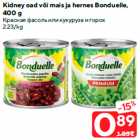 Allahindlus - Kidney oad või mais ja hernes Bonduelle,
400 g
