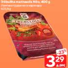 Triibuliha marinaadis Nõo, 400 g
