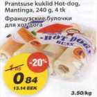 Allahindlus - Prantsuse kuklid Hot-dog Mantinga