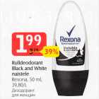 Allahindlus - Rulldeodorant
Black and White
naistele