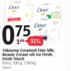Allahindlus - Tükiseep Creamoil Fine Silk, Beauty Cream või Go Fresh, Fresh Toush