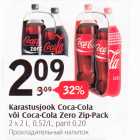 Allahindlus - Karastusjook Coca-Cola või Coca-Cola Zero Zip-Pack