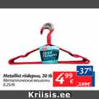 Metallist riidepuu, 20 tk