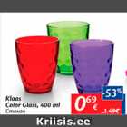 Allahindlus - Klass Color Glass, 400 ml