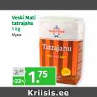 Allahindlus - Veski Mati
tatrajahu
1 kg