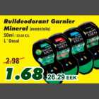 Allahindlus - Rulldeodorant Garnier Mineral, meestele