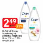 Dušigeel Deeply
Nourishing või
pistaatsia-magnoolia