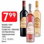 Itaalia vein
Tommasi
Graticcio, Adorato
või Baciorosa Appassionato
13%
