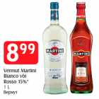 Vermut Martini
Bianco või
Rosso 15%*
1 L