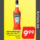 Aperol alkohoolne
jook, 11%, 70 cl****