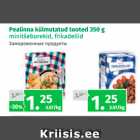 Allahindlus - Pealinna külmutatud tooted 350 g