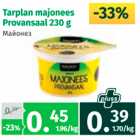 Allahindlus - Tarplan majonees Provansal 230 g