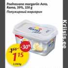 Allahindlus - Poolrasvane margariin Aero, Rama, 39%, 320 g