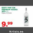 Allahindlus - EESTI VIIN Y2K
PREMIUM VODKA