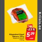 Ahjupeekoni lõigud
Rakvere, 750 g