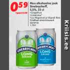 Allahindlus - Muu alkohoolne jook
Sinebrychoff,
5,5%, 33 cl