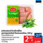 Allahindlus - Jahutatud broilerifilee portsjontükid Rannamõisa, 550 g