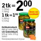 Allahindlus - Delikatesskurk 680 g/neto 360 g või kokteilikurk 670 g/neto 370 g Selver