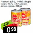 Ananassi tükid, -viilud siirupis
