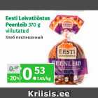 Eesti Leivatööstus
Peenleib 370 g