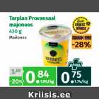 Tarplan Provansaal
majonees
430 g